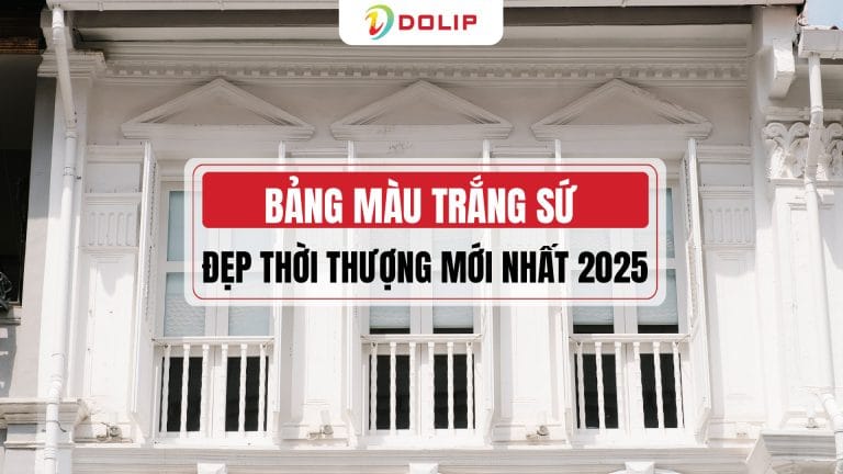 Bảng màu trắng sứ đẹp thời thượng mới nhất 2025