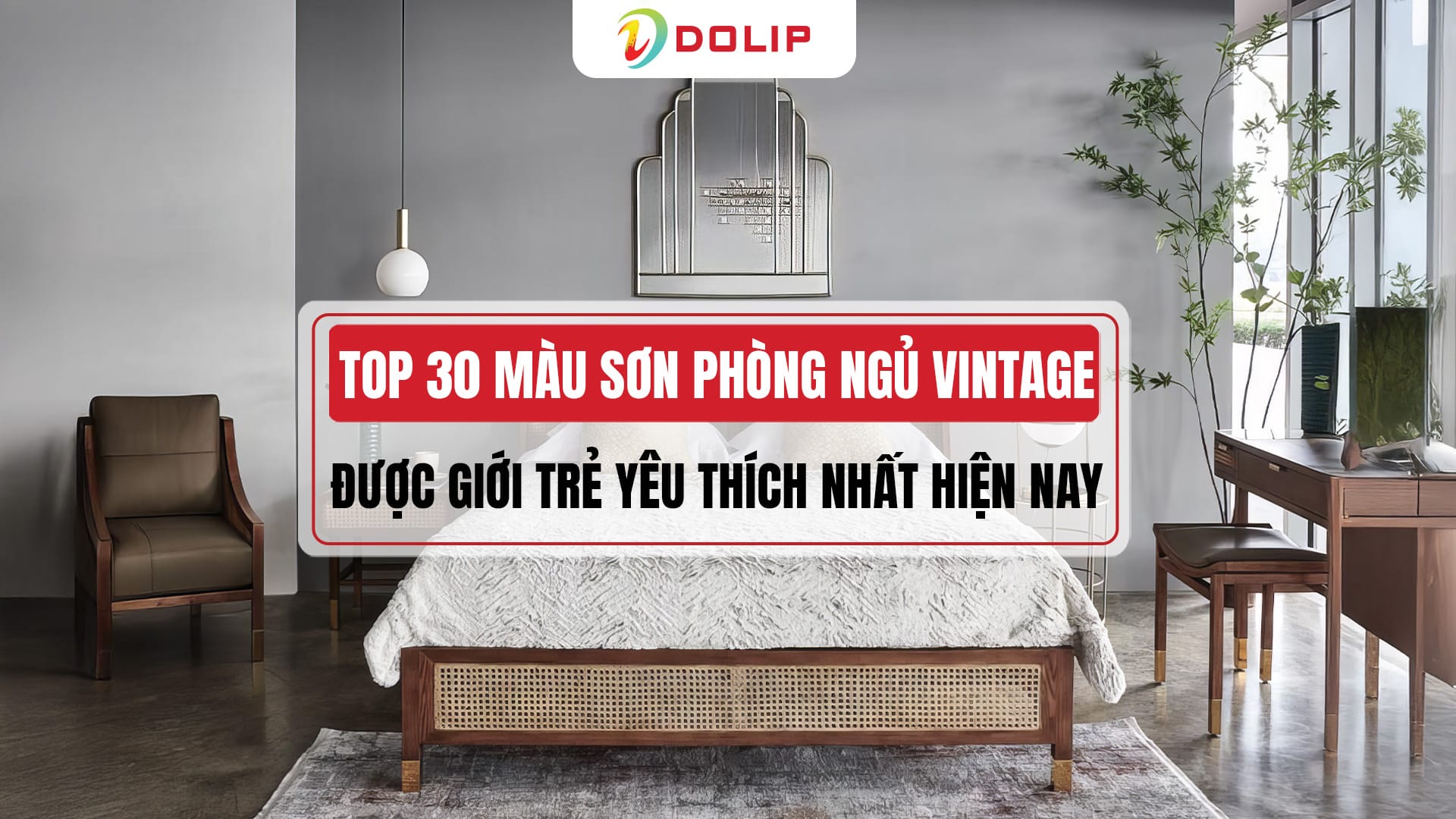Top 30+ màu sơn phòng ngủ vintage được giới trẻ yêu thích nhất hiện nay 1 Top 30+ màu sơn phòng ngủ vintage được giới trẻ yêu thích nhất hiện nay