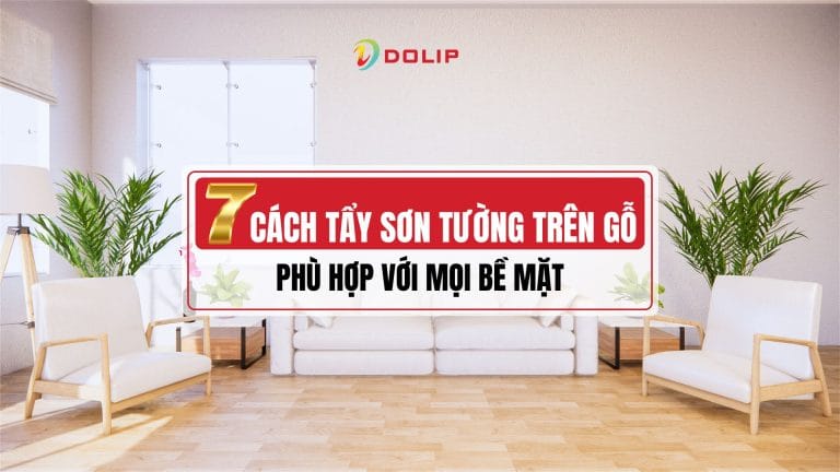 7 cách tẩy sơn trên tường gỗ hiệu quả tại nhà mà không làm hư bề mặt.
