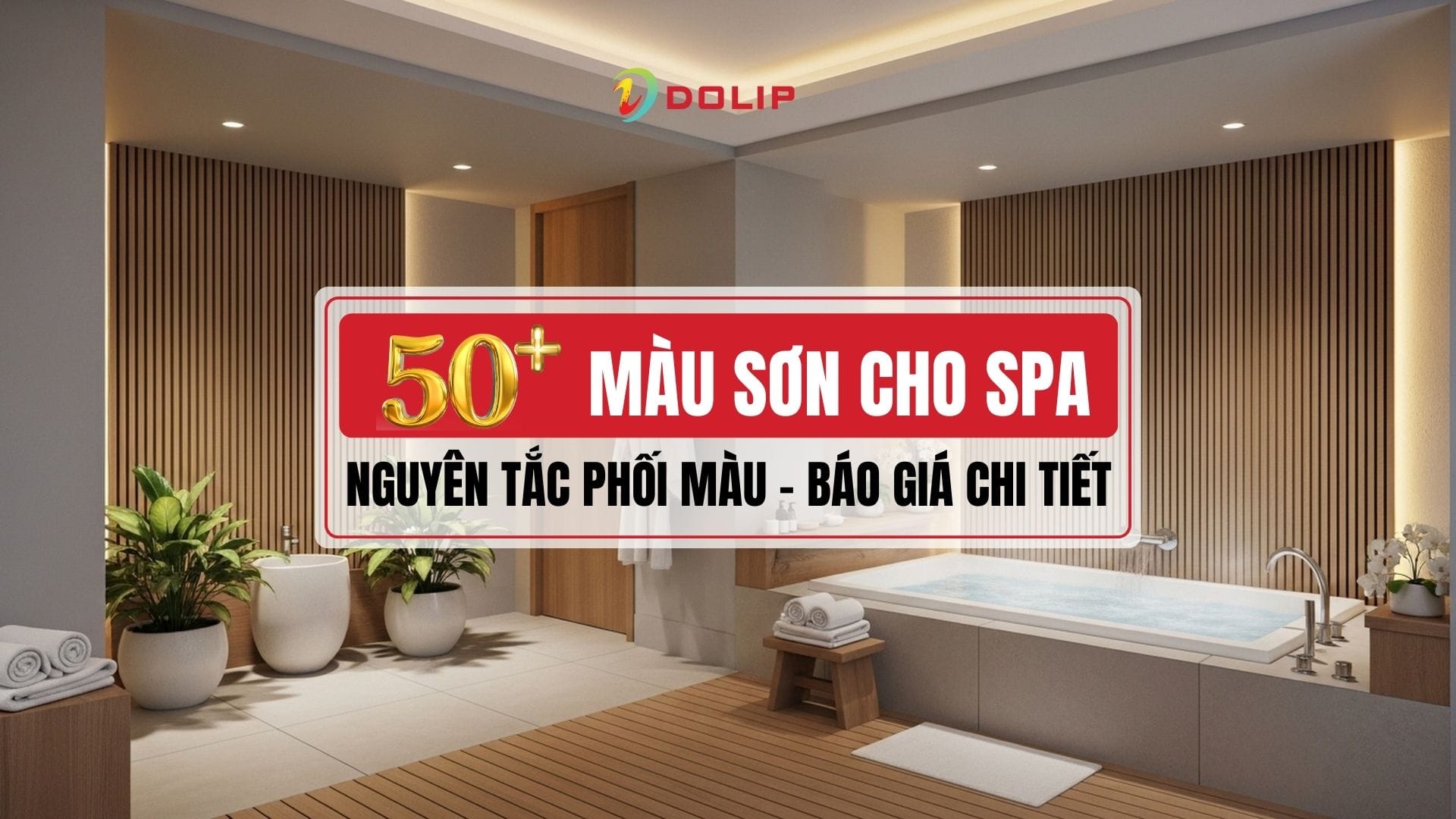 Top 30+ mẫu màu sơn cho spa đẹp sang trọng và hút khách nhất hiện nay